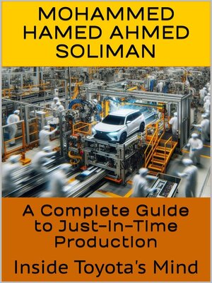 cover image of A Complete Guide to Just-in-Time Production